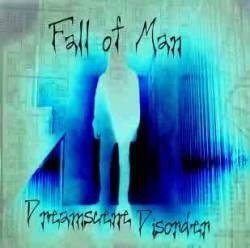 Fall Of Man (FIN) : Dreamscene Desorder